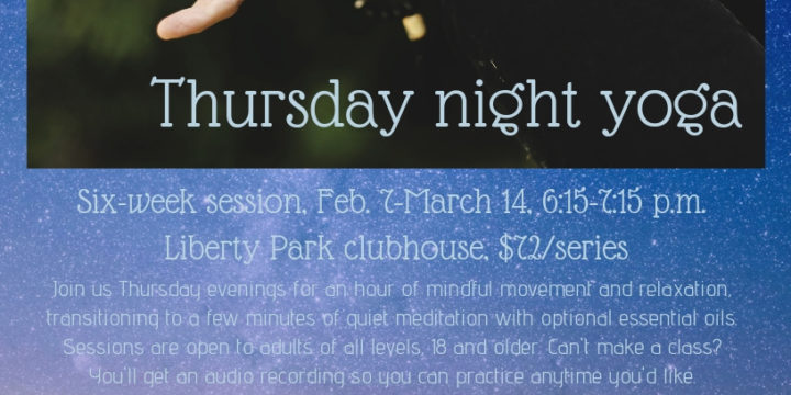 Thursday evening late winter yoga series